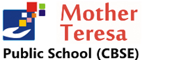 Mother Teresa Public School (CBSE)